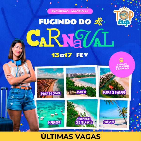Excursão Fugindo do Carnaval - Maceió