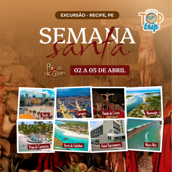 Excursão Semana Santa em Recife