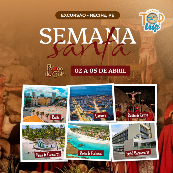 Excursão Semana Santa em Recife