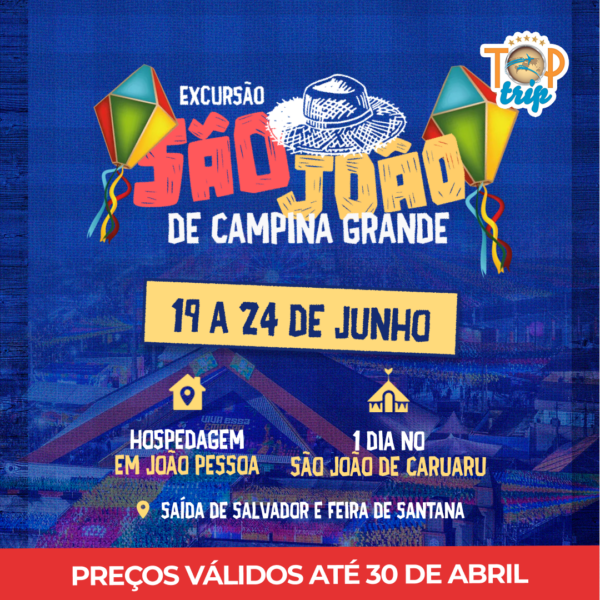Excursão São João de Campina Grande